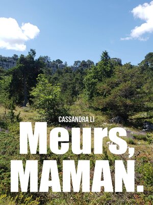 cover image of Meurs, maman.